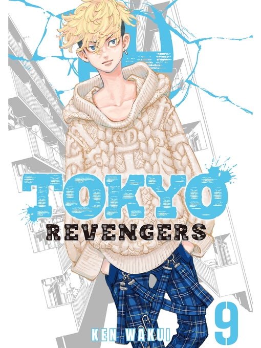 Title details for Tokyo Revengers, Volume 9 by Ken Wakui - Available